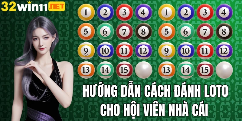 Hướng dẫn cách đánh loto cho hội viên nhà cái